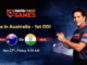 Australia vs India: Paytm First Games Fantasy Prediction: Indian T20 League